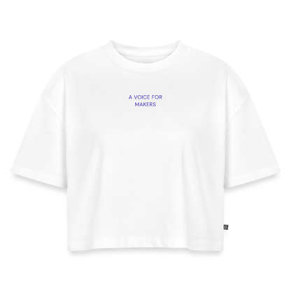 A Voice for Makers Women's Oversized Organic Cropped Tee - white