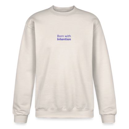 Born With Intention Crewneck Sweatshirt - Sand